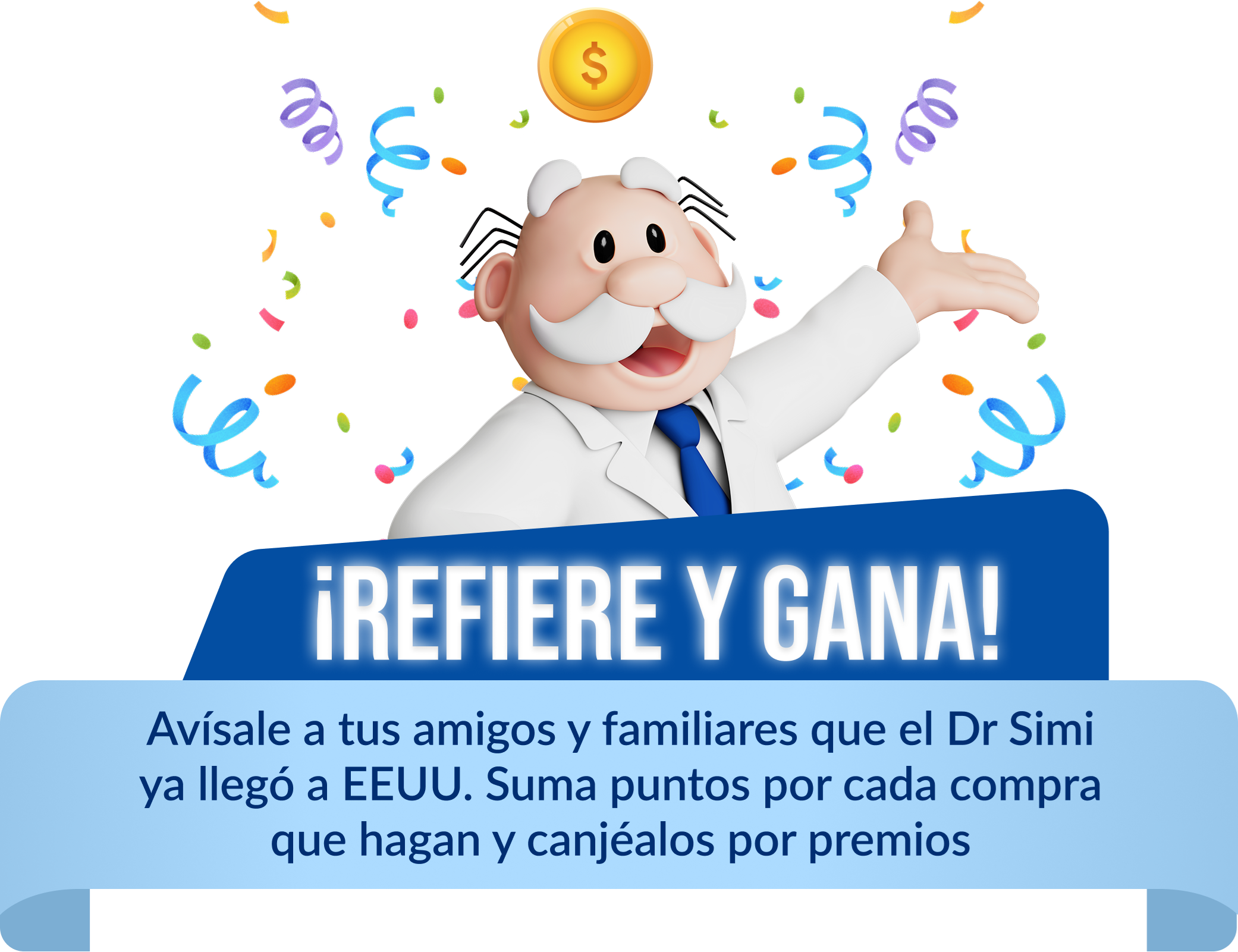 ¡Refiere y gana!